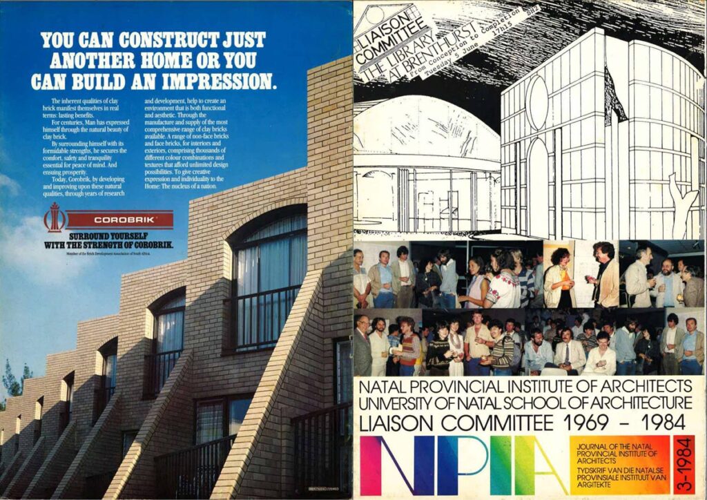 Natal Provincial Institute of Architects University of Natal School of Architecture Liaison Committee 1969-1984